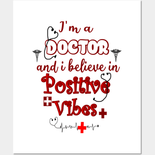 I'm a doctor Posters and Art